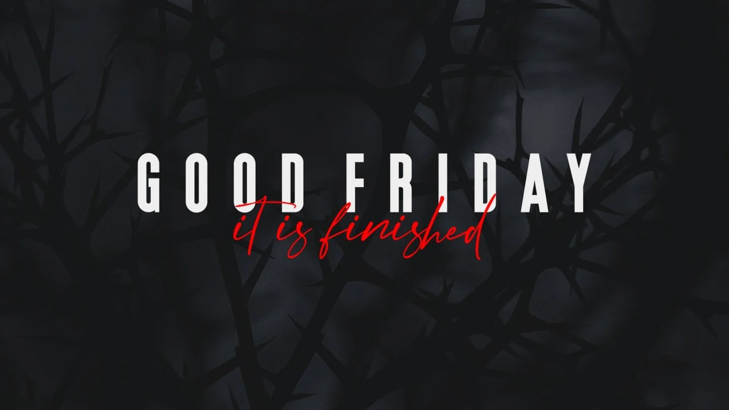 Join us tonight at 6 PM for our Good Friday service as we remember the work of Jesus on the cross.
