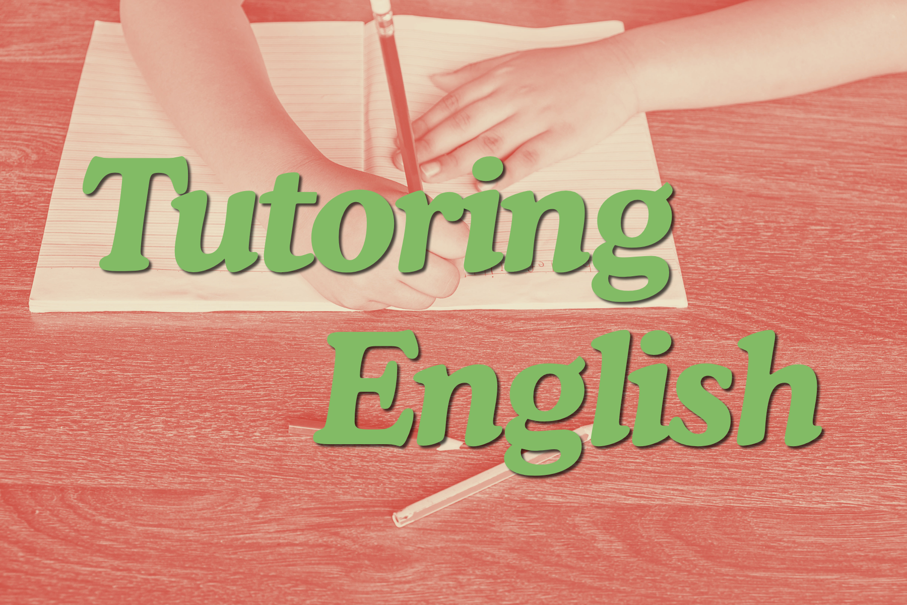 Tutoring English