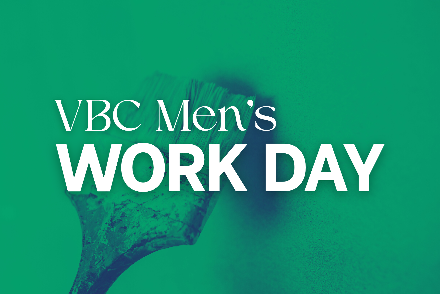 VBC Men's Church Work Day