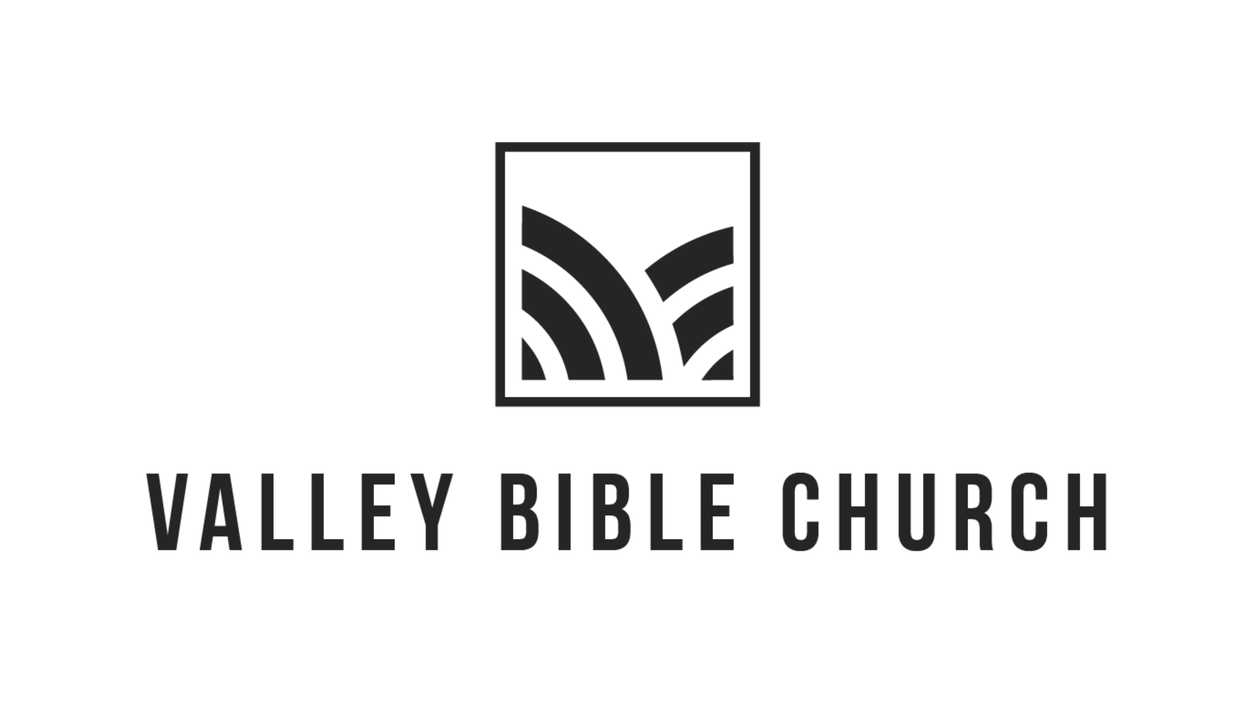 VALLEY BIBLE CHURCH