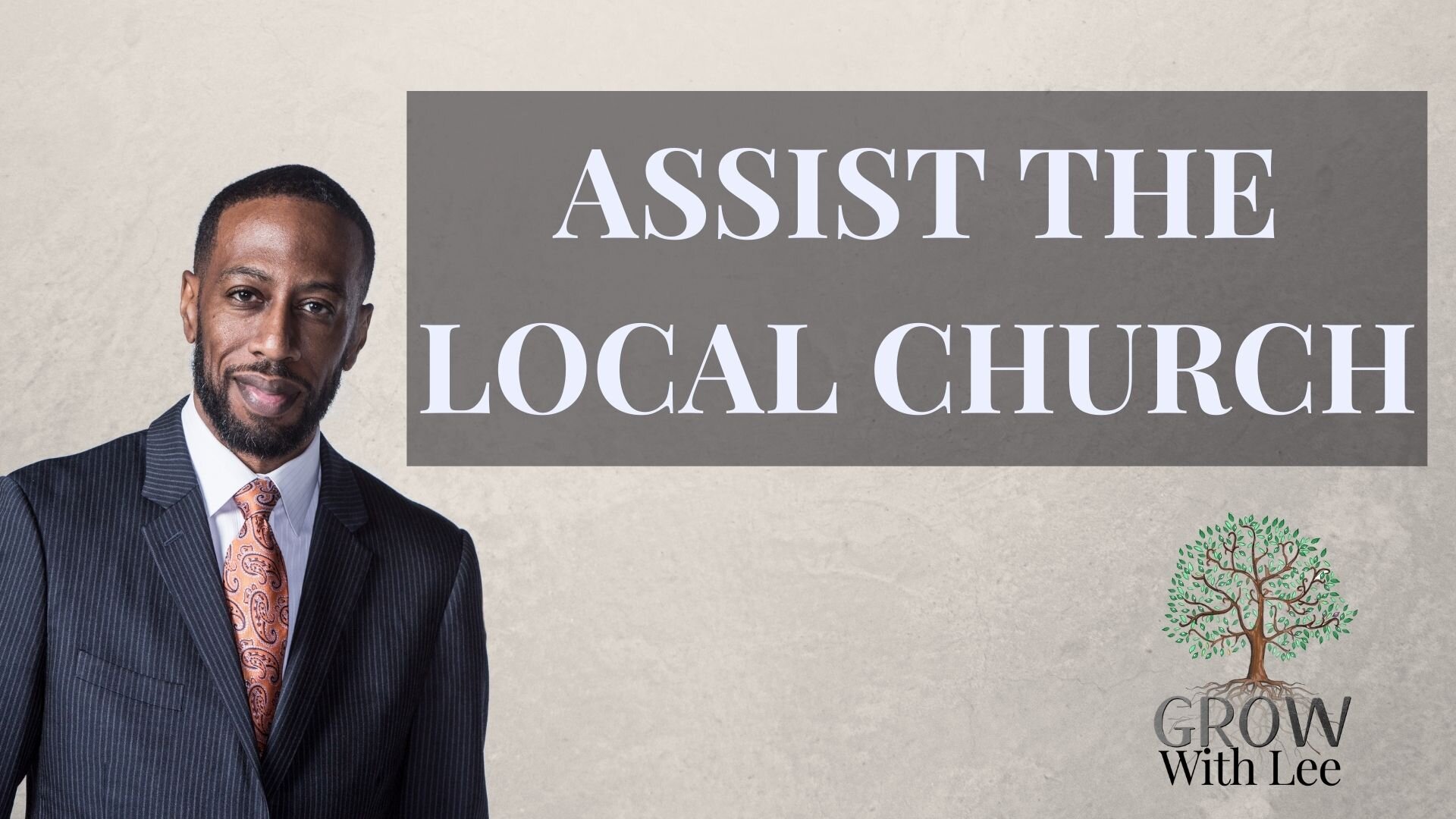 Assist The Local Church