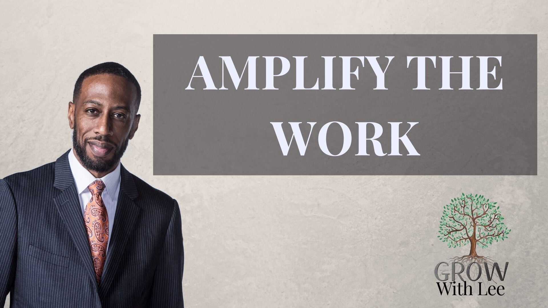 Amplify The Work