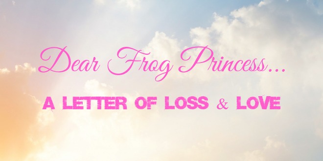 Dear_Frog_Princess1.jpg