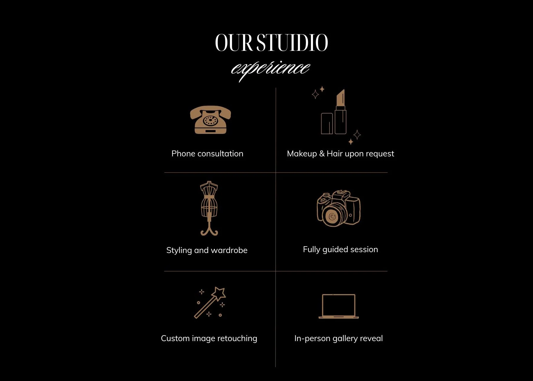 Vanessa Godoy Photography session experience includes phone consultation, makeup and hair upon request, client closet, fully guided session, image retouching, and an in person gallery reveal.