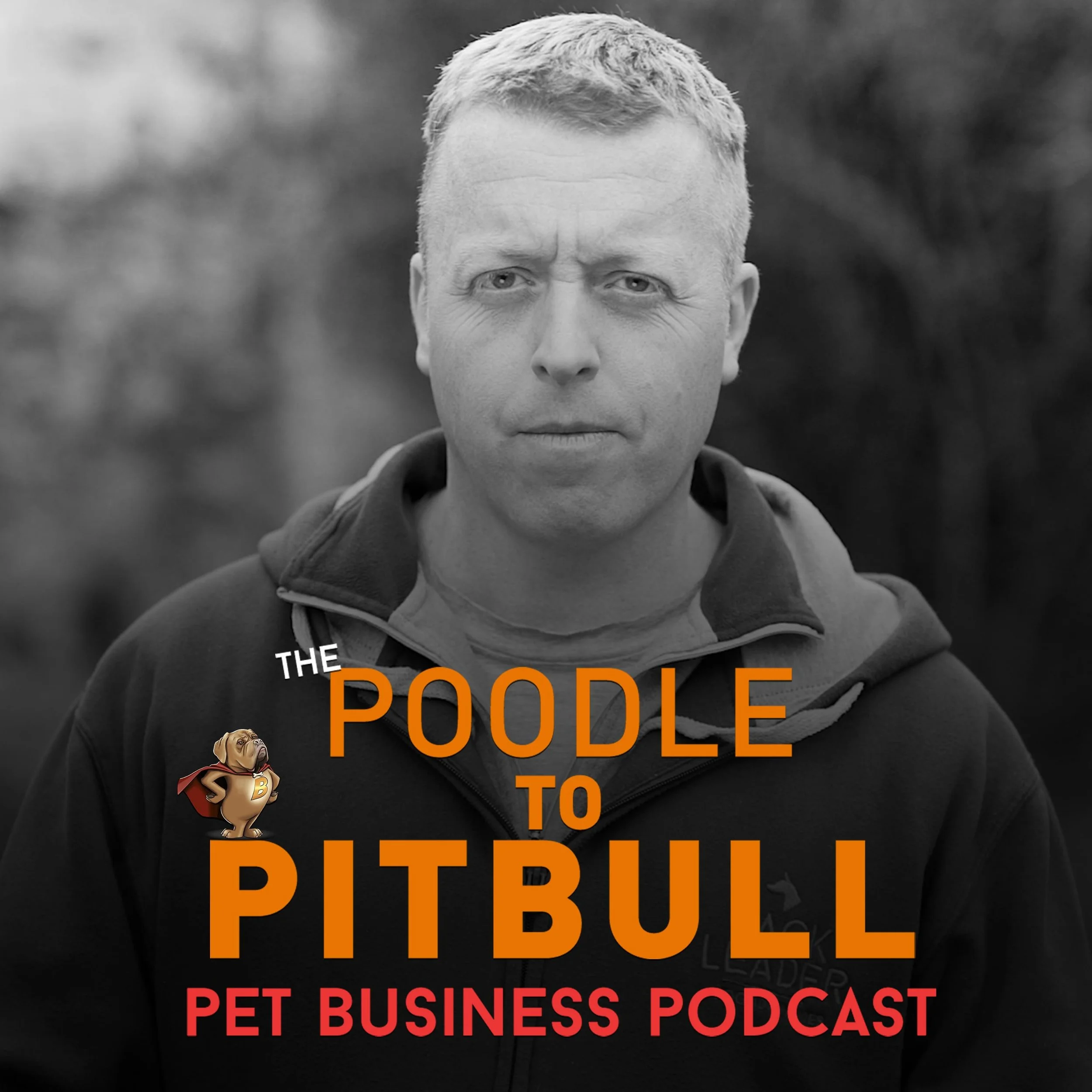 Poodle to Pitbull Podcast