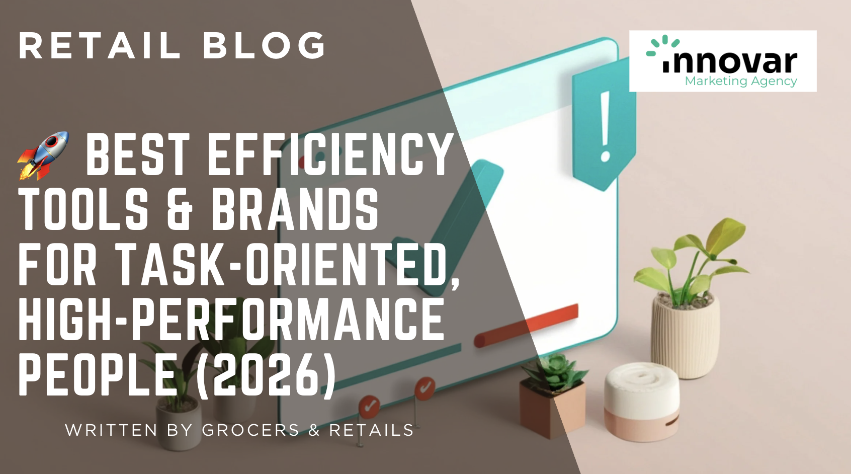 🚀 Best Efficiency Tools &amp; Brands for Task-Oriented, High-Performance People (2026)