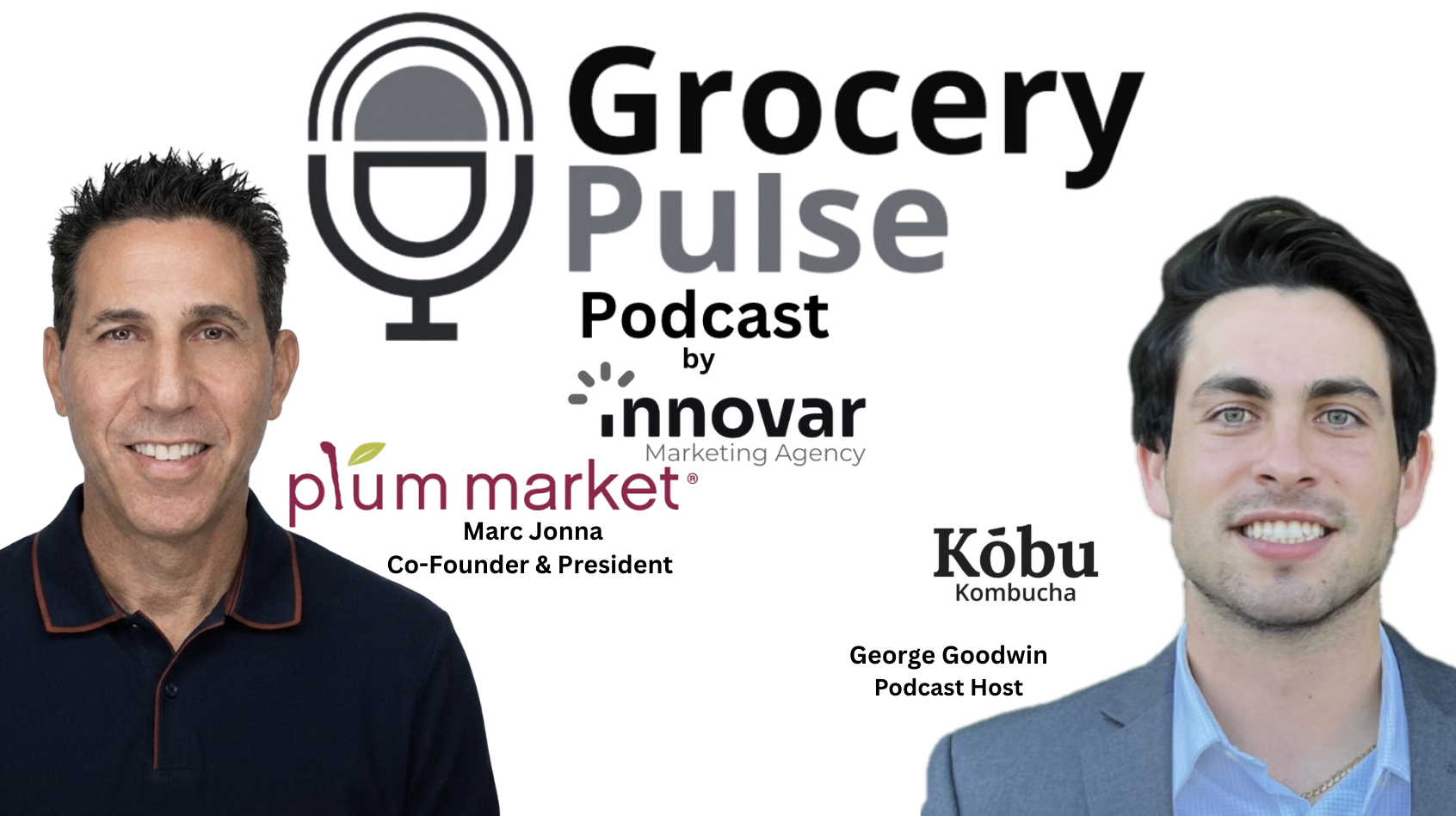 Four Generations of Grocery: How Plum Market Redefined Specialty Retail: What Marc Jonna, President of Plum Market, Taught Us About Purpose-Driven Grocery