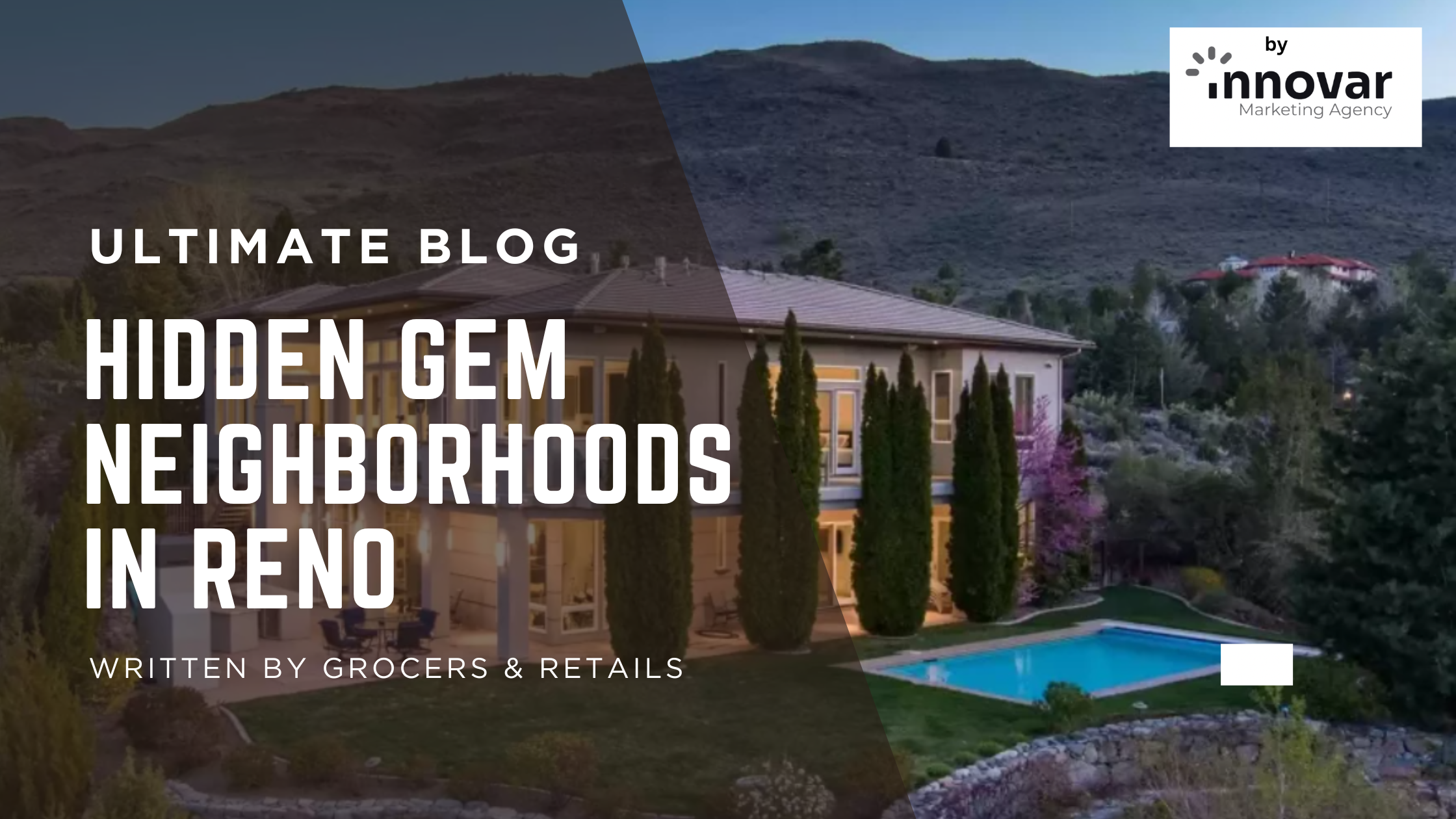 Hidden Gem Neighborhoods in Reno — innovar