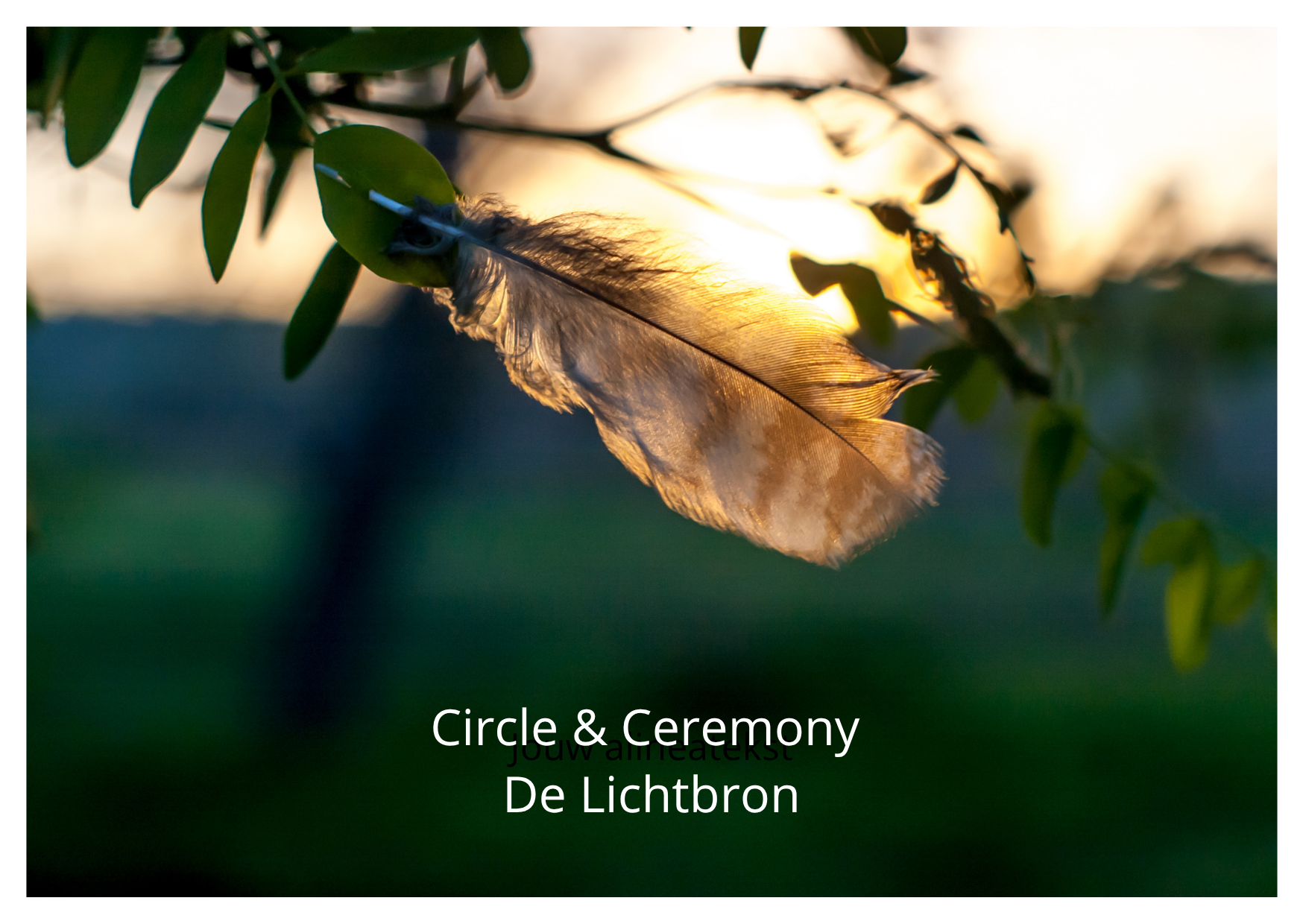Circle &amp; Ceremony