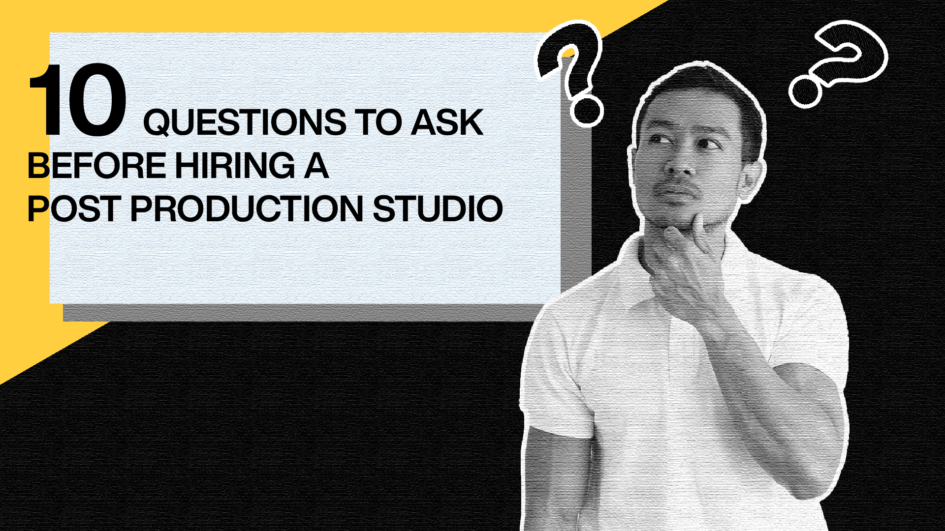 10 Questions to Ask Before Hiring a Post Production Studio in Singapore