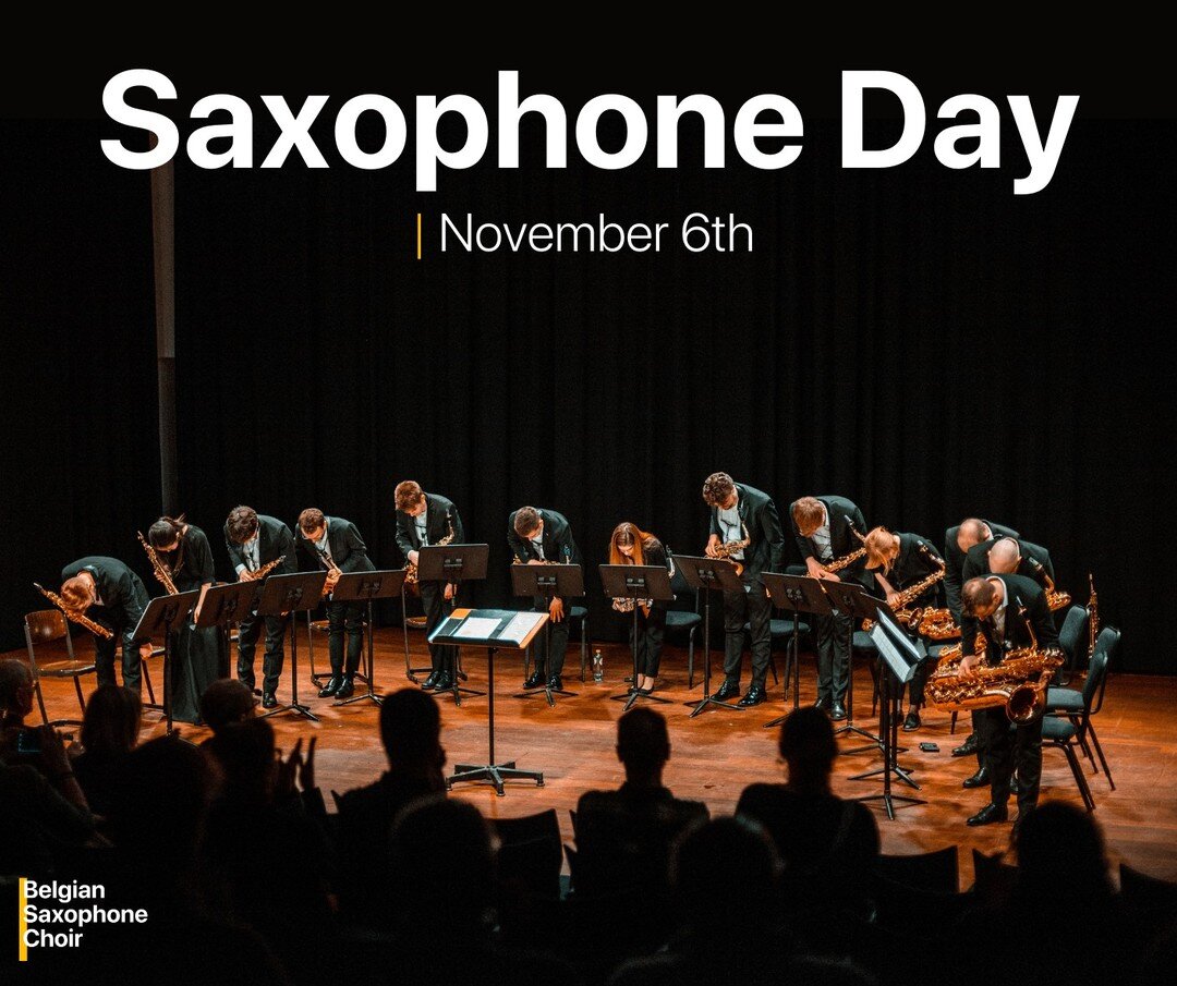 🎷 November 6th  Saxophone Day! 🎷
Today, the Belgian Saxophone Choir - BSC bows before the man who made it all possible and created our favourite instrument.
Happy Birthday Mister S!🎉🎉