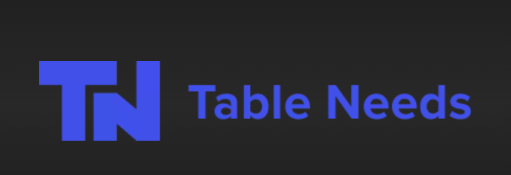  Photo image of Table Needs logo. 