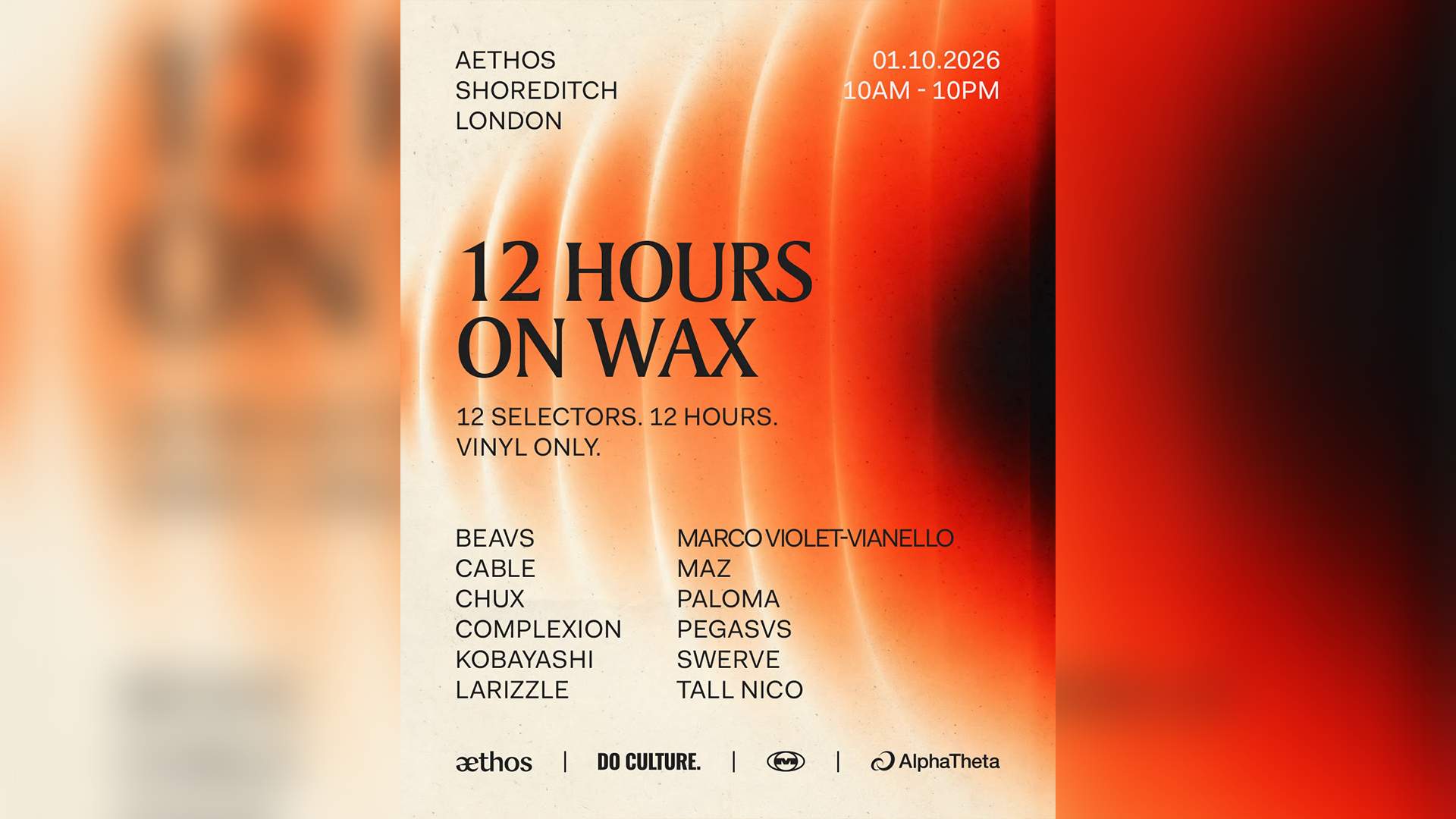 12 HOURS ON WAX @AETHOS HOTEL SHOREDITCH