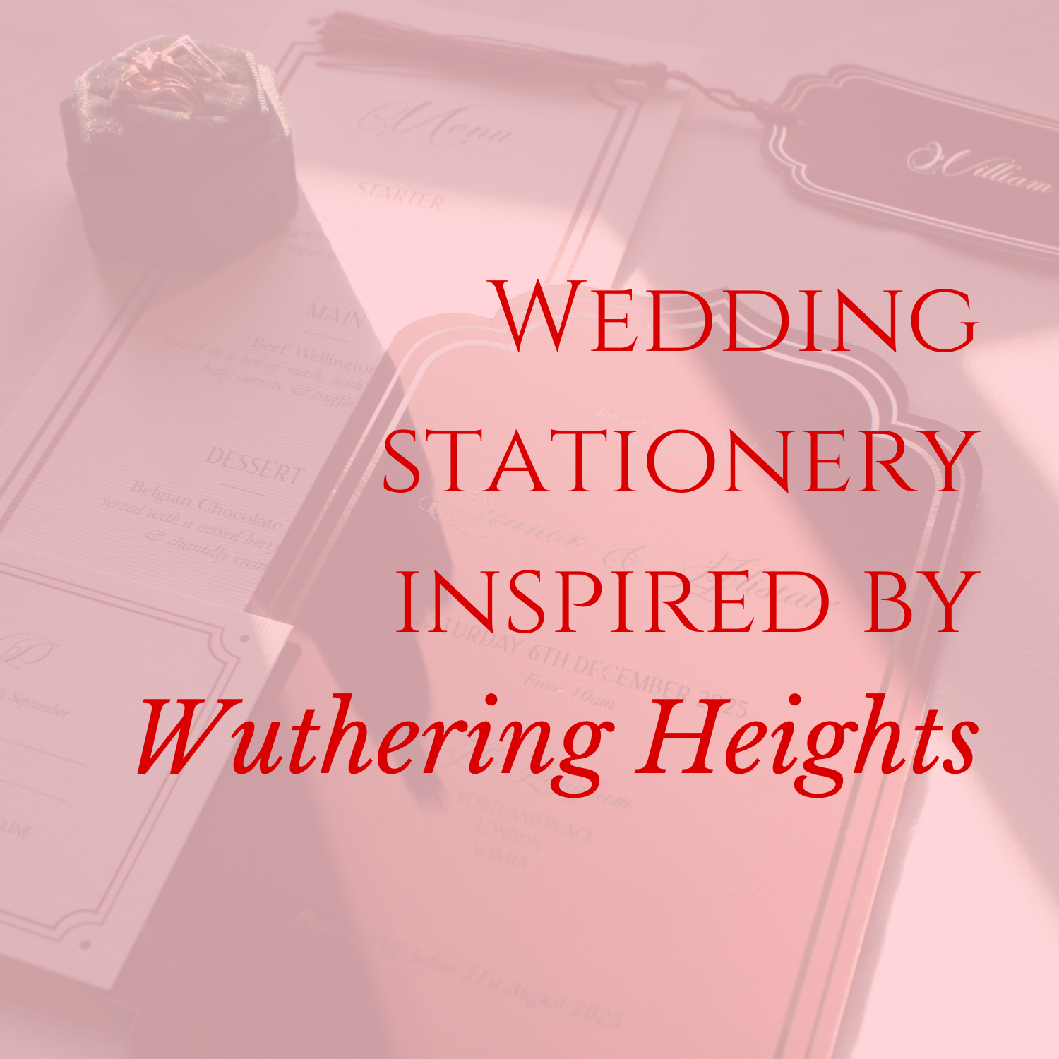 Wuthering Heights Wedding Stationery Suite - Customisable Collection