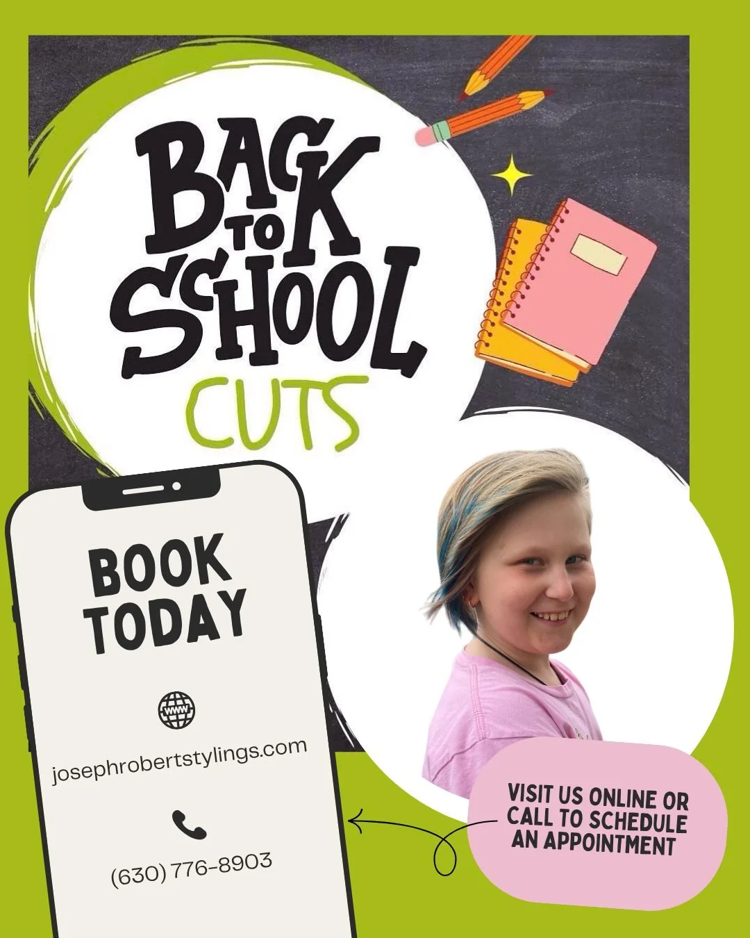 📚 Back-to-School Countdown! 📚

We can&rsquo;t believe it&mdash;back to school time is almost here! Get your little ones looking sharp and feeling confident with a fresh haircut before the big day.

Visit us online at josephrobertstylings.com or cal