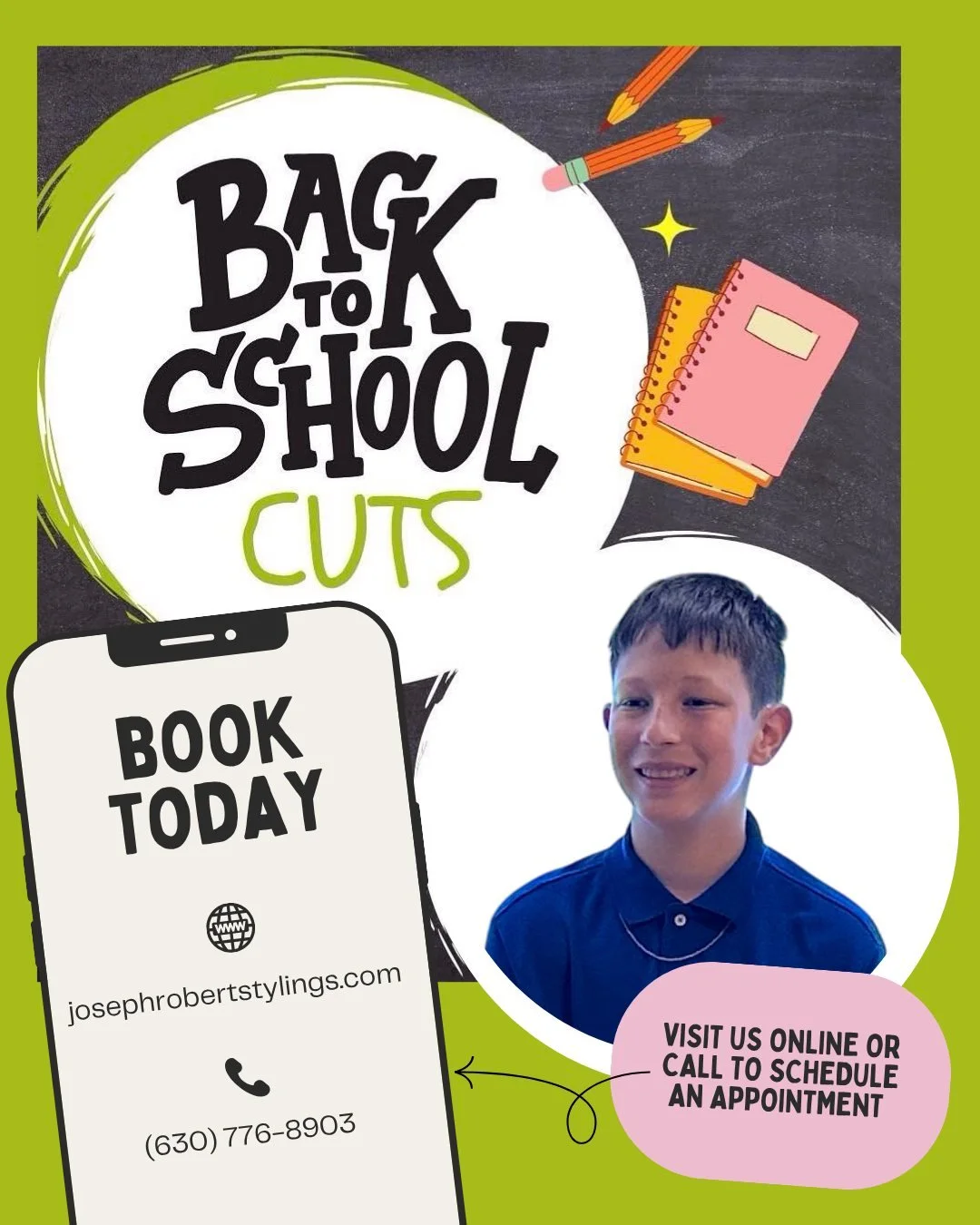 📚 Back-to-School Countdown! 📚

We can&rsquo;t believe it&mdash;back to school time is almost here! Get your little ones looking sharp and feeling confident with a fresh haircut before the big day.

Visit us online at josephrobertstylings.com or cal