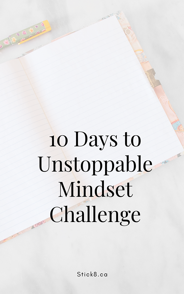 10 Days to Unstoppable Mindset Challenge.png