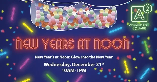 Don&rsquo;t miss out! New Year&rsquo;s at Noon is on Wednesday, December 31st, from 10AM to 1PM! 

Glow into the New Year! Join Amazement Square&rsquo;s Lightning Bug on a journey through all things luminescence. Paint with fluorescent paint in the P