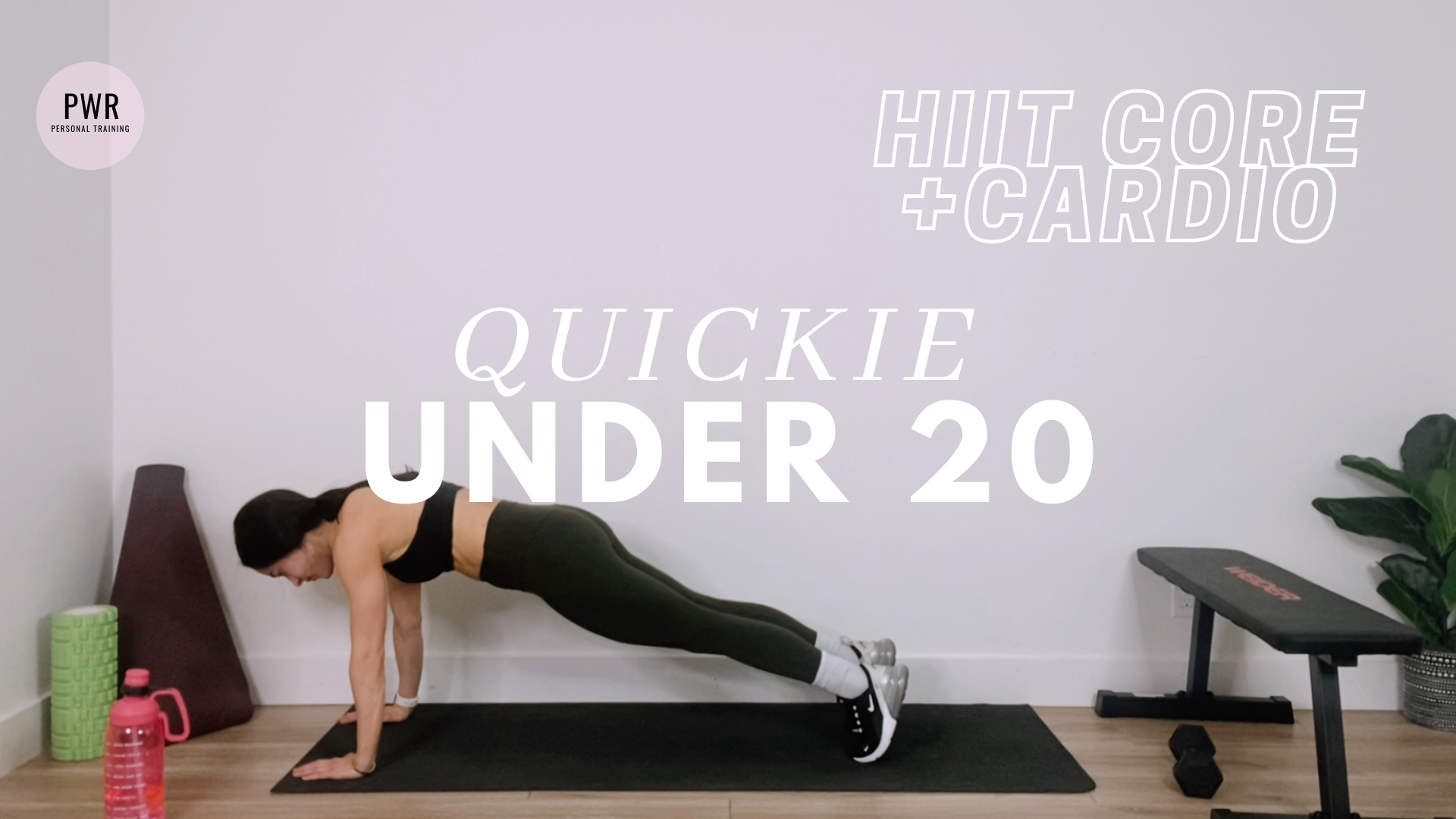 HIIT Core + Cardio - Quickie Under 20