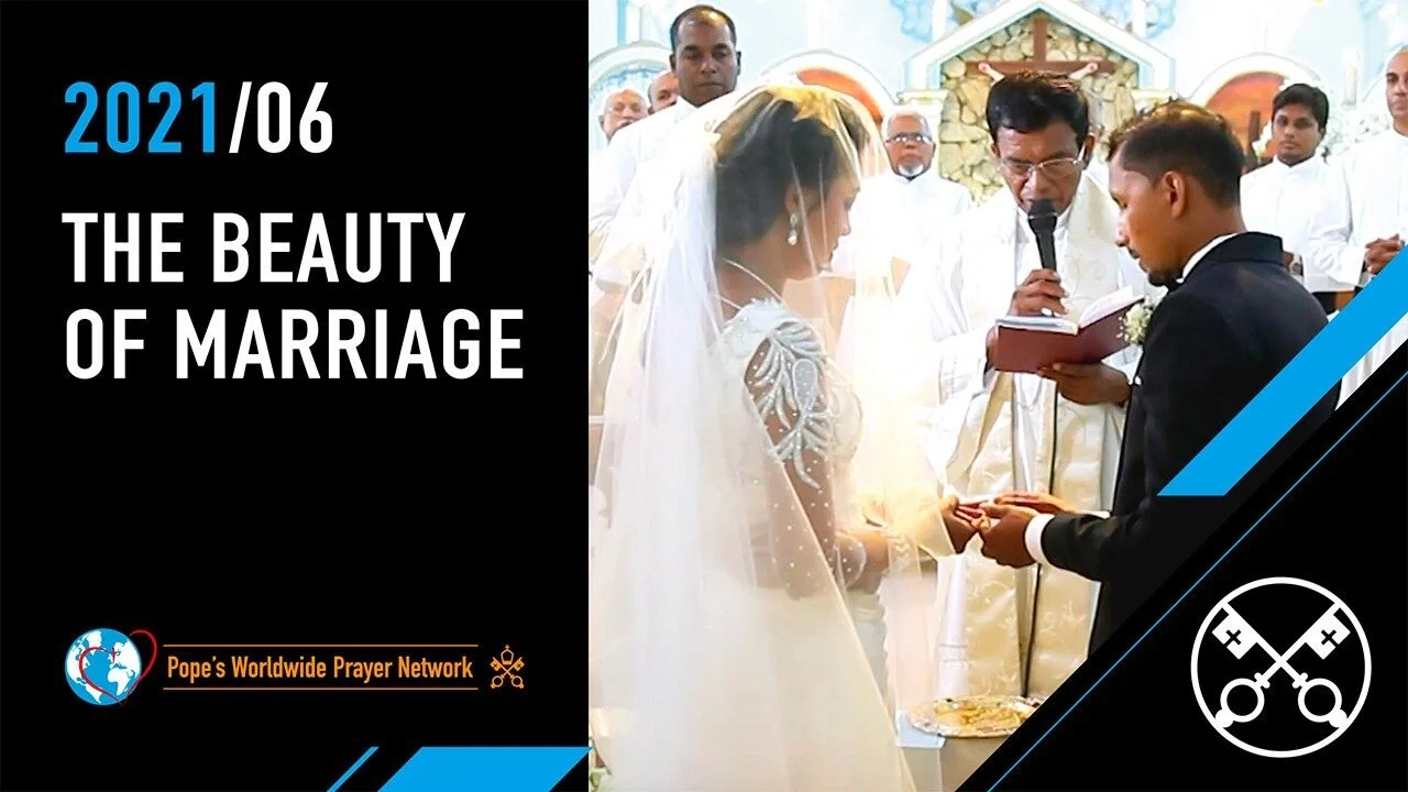 His Holiness Pope Francis’ June prayer intention: ‘The beauty of Marriage’