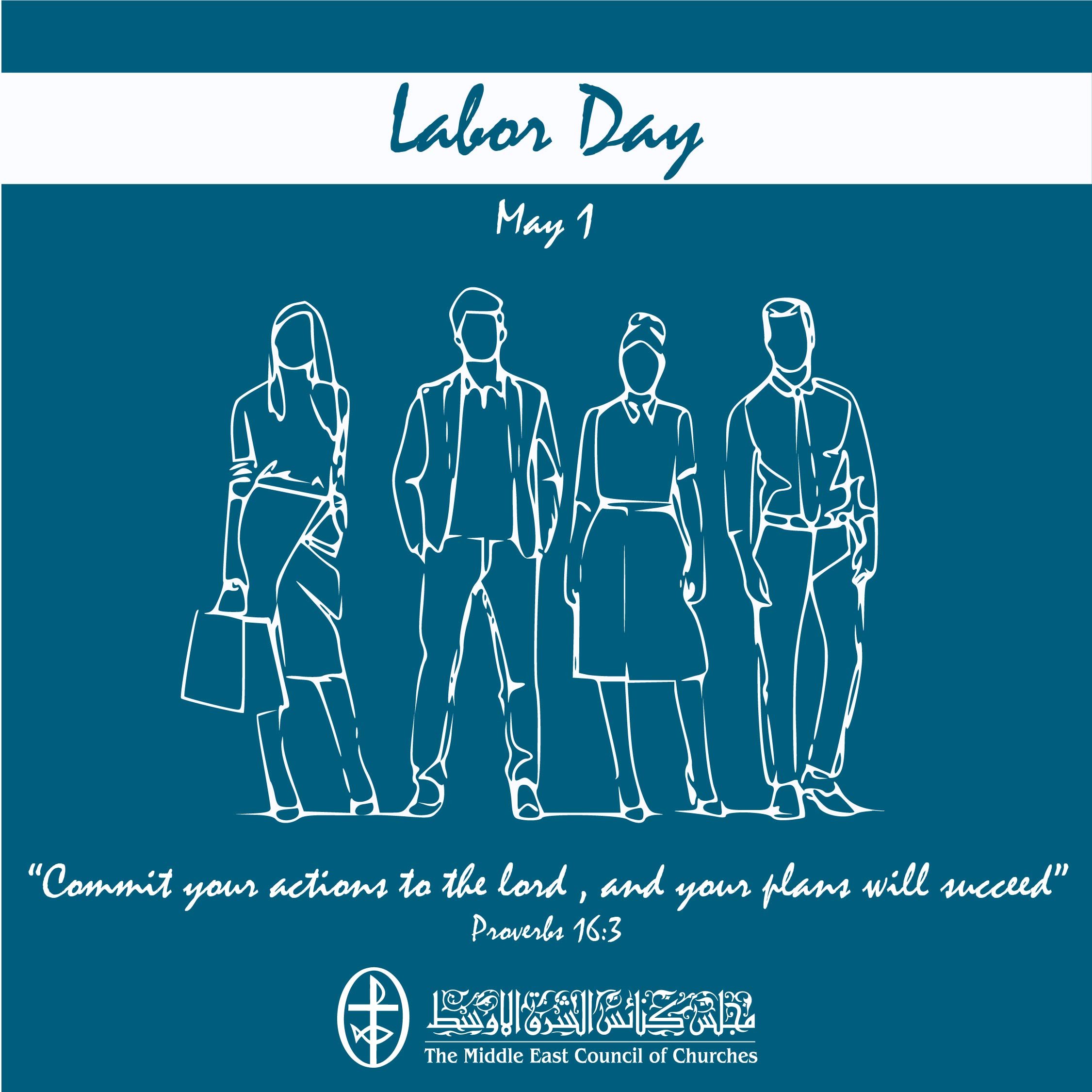 Labor Day - May 1