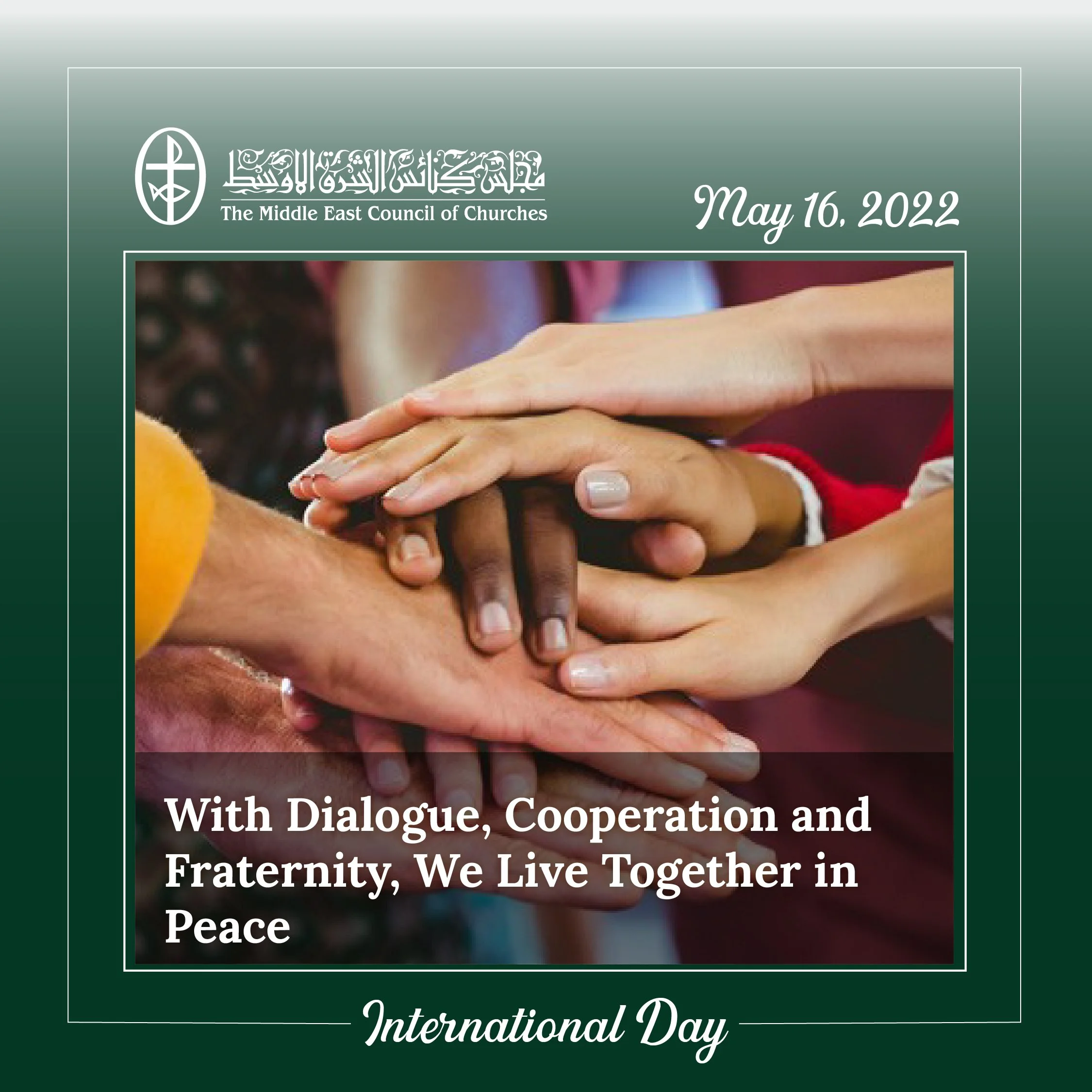 International Day of Living Together in Peace - May 16