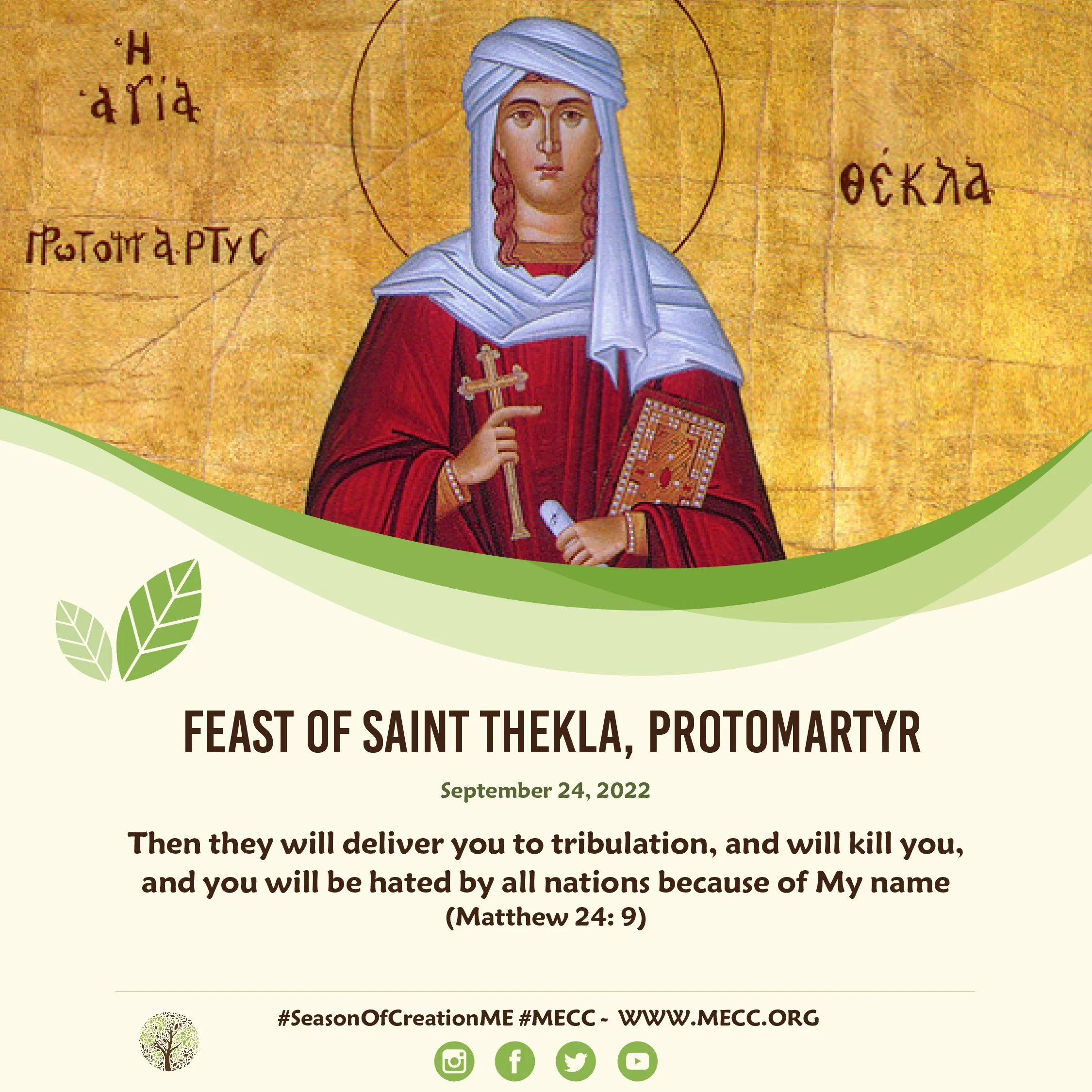  Feast of Saint Thekla, Protomartyr - September 24