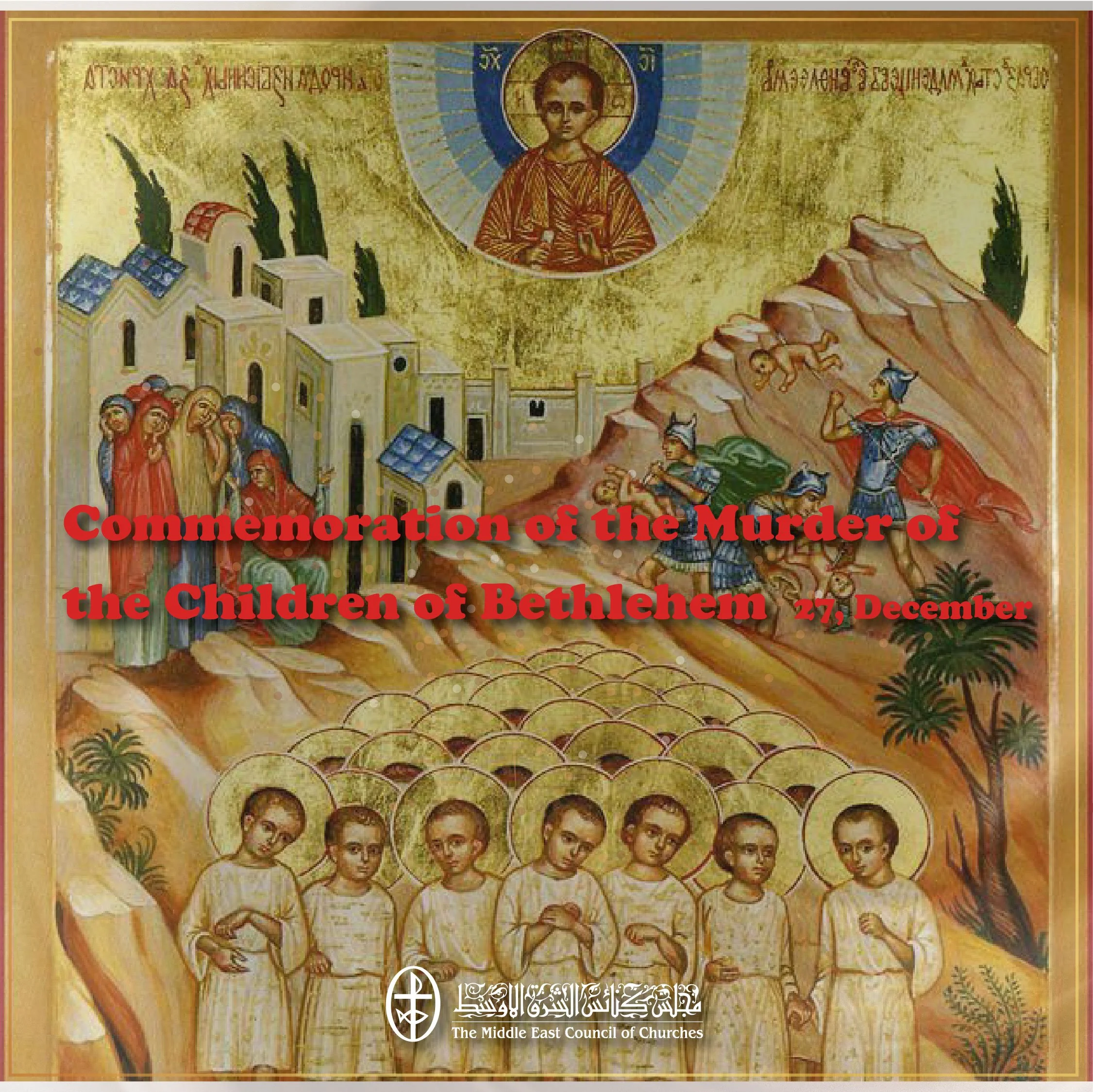 United in Prayer - Commemoration of the Murder of the Children of Bethlehem, 27 December 2022