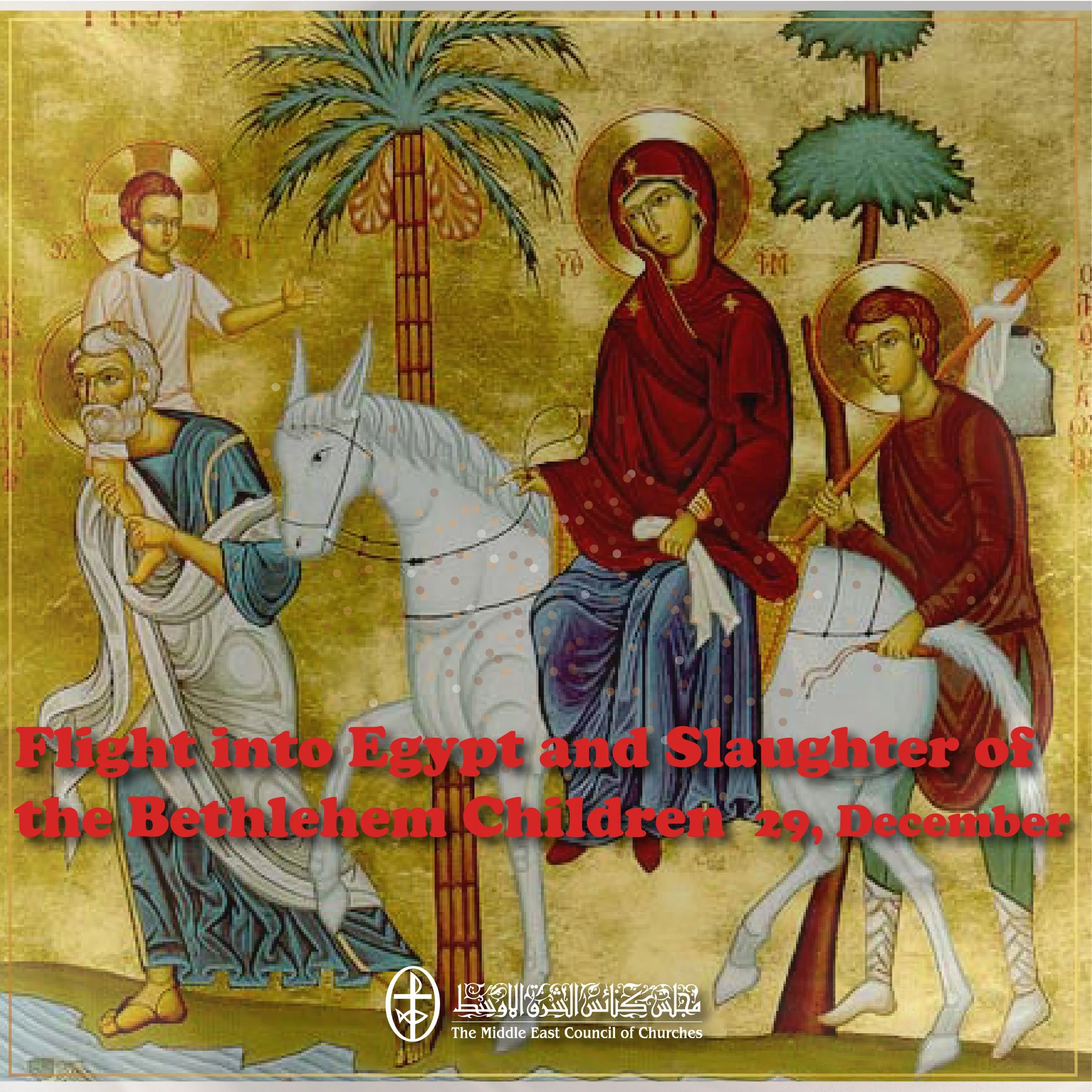 United in Prayer - Flight into Egypt and Slaughter of the Bethlehem Children  - 29 December 2022