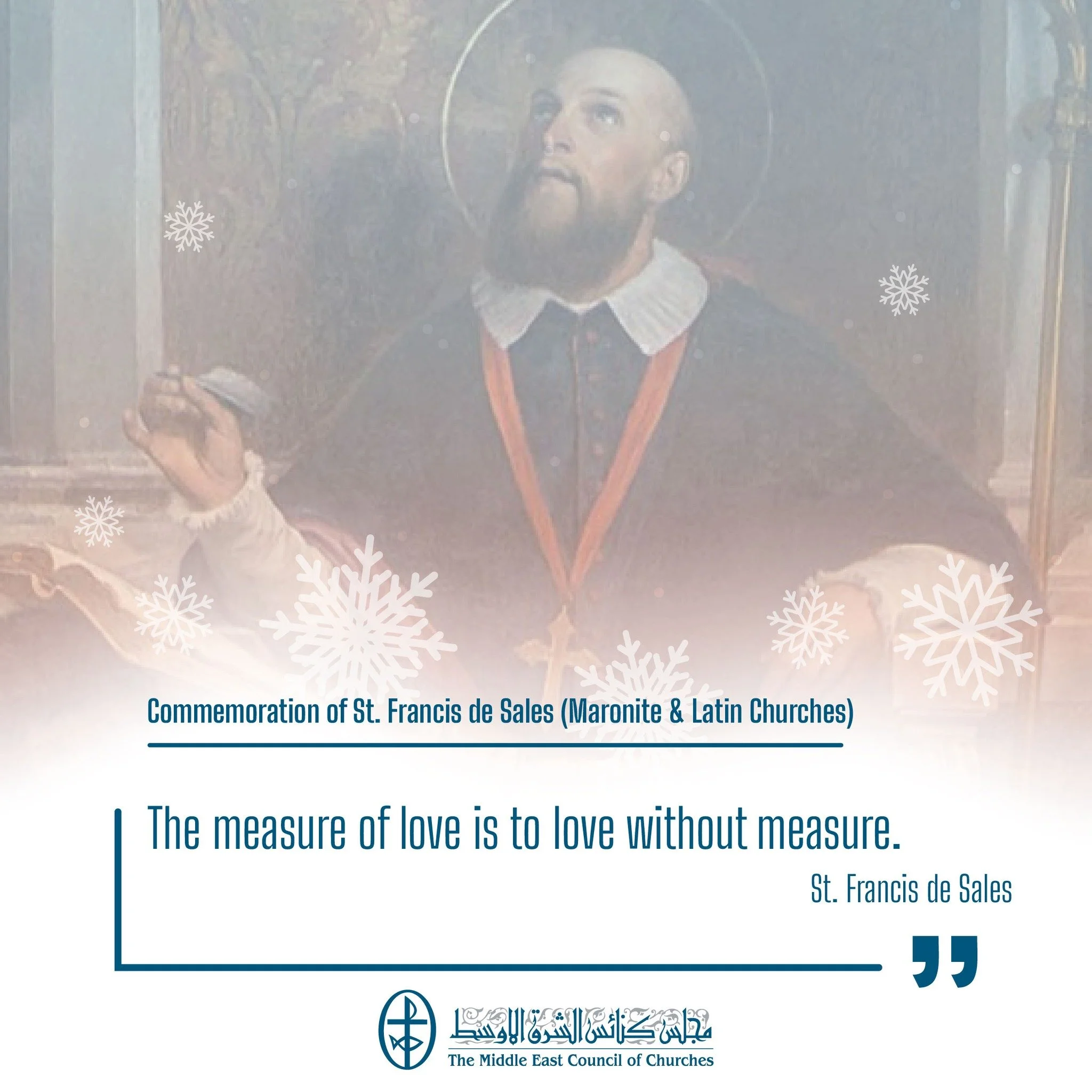 United In Prayer - Commemoration of St. Francis de Sales (Maronite &amp; Latin Churches)