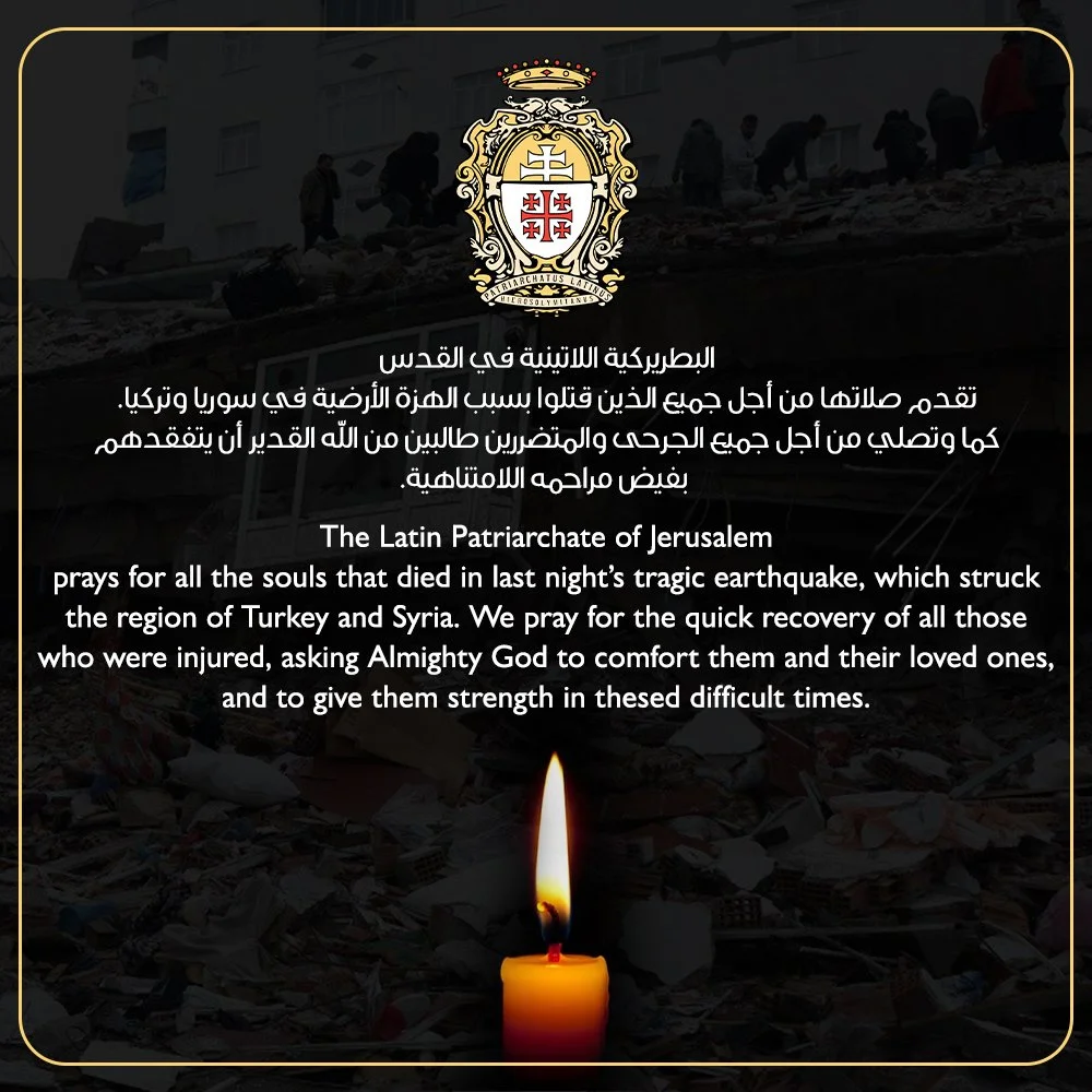 البطريركيّة اللّاتينيّة في القدس ترفع الصّلاة عقب الهزّة الأرضيّة الّتي أصابت تركيا ودول عدّة في الشرق الأوسط