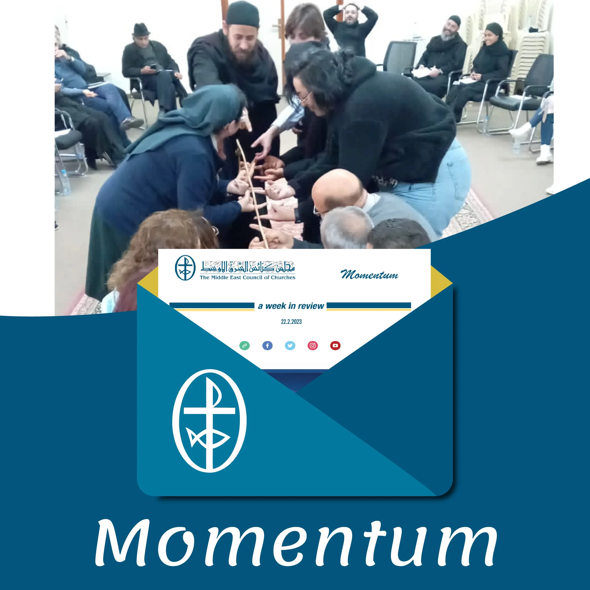 Momentum, the Weekly Newsletter from the Middle East Council of Churches