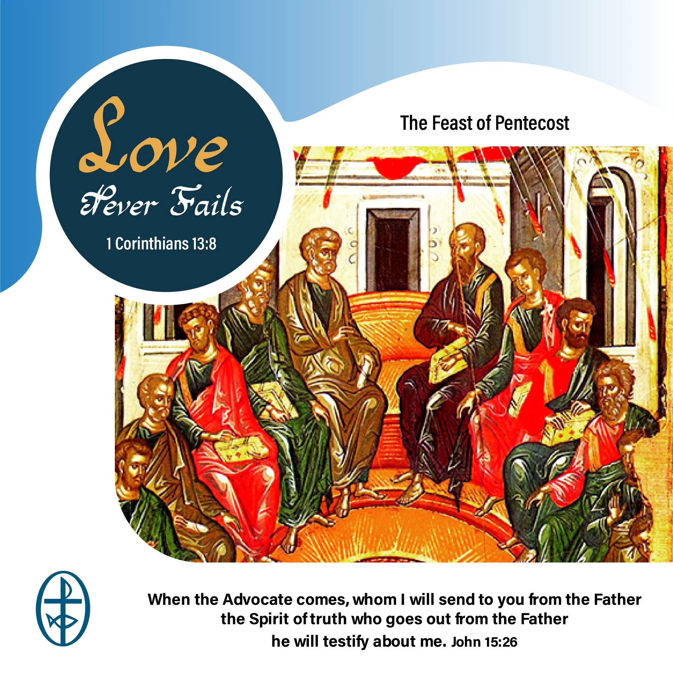 United in Prayer - Feast of the Pentecost
