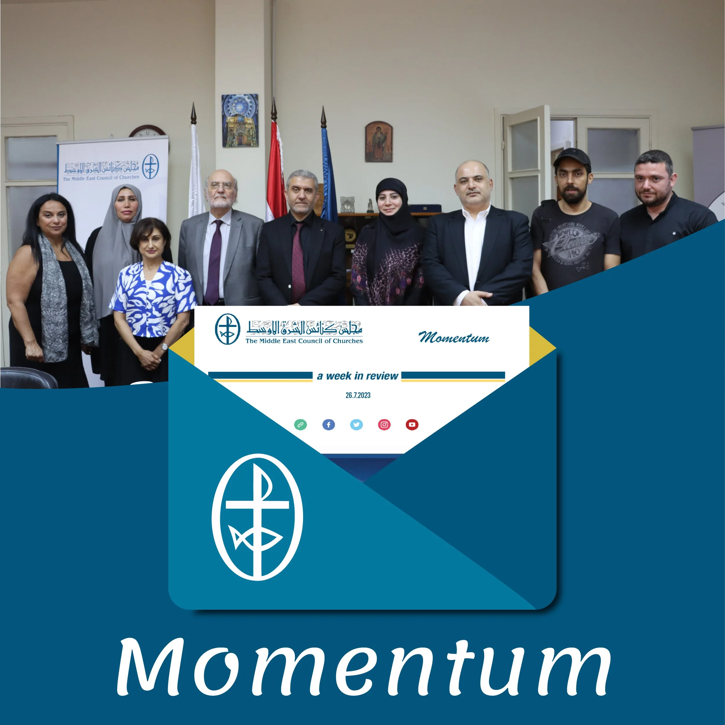 Momentum, the Weekly Newsletter from the Middle East Council of Churches