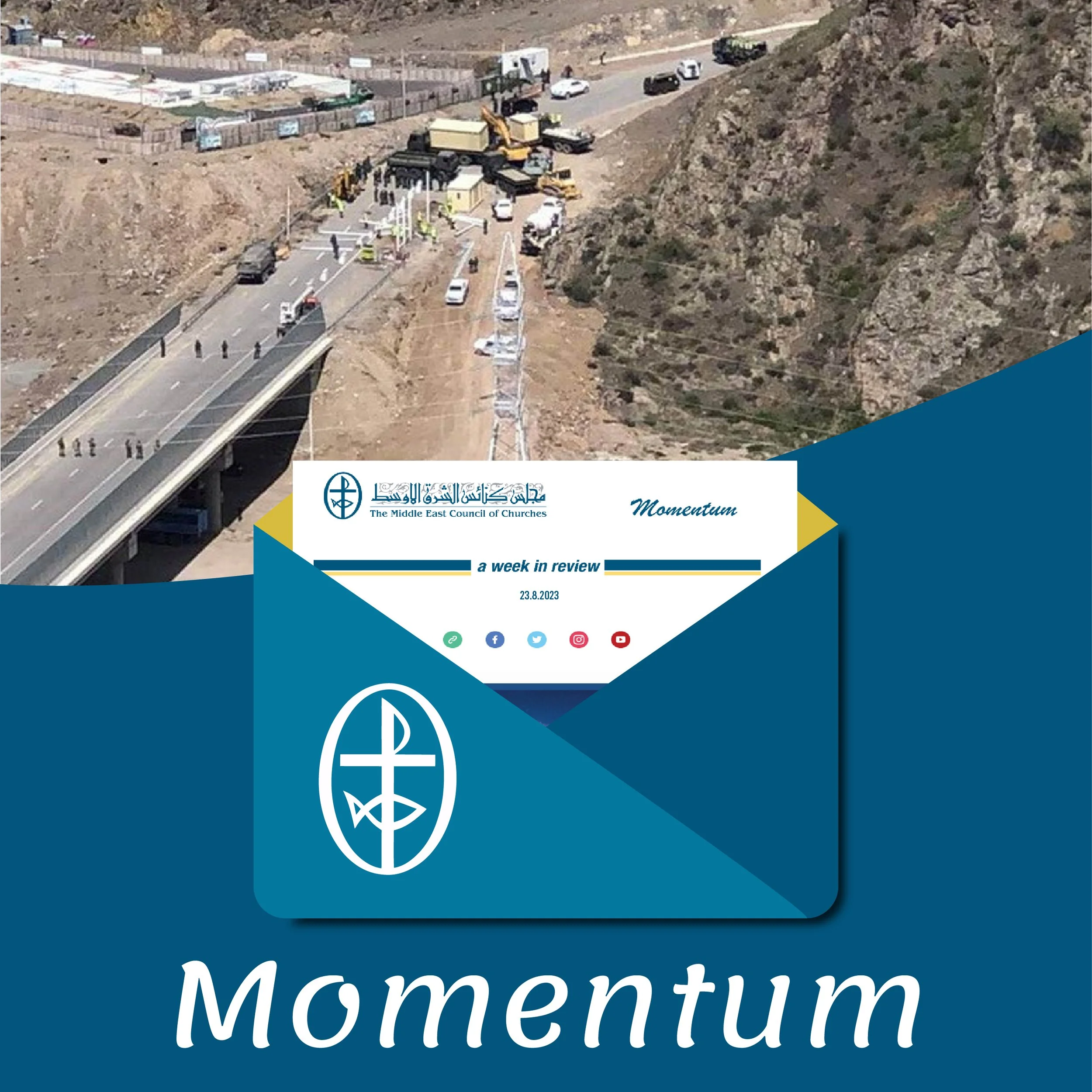 Momentum, the Weekly Newsletter from the Middle East Council of Churches