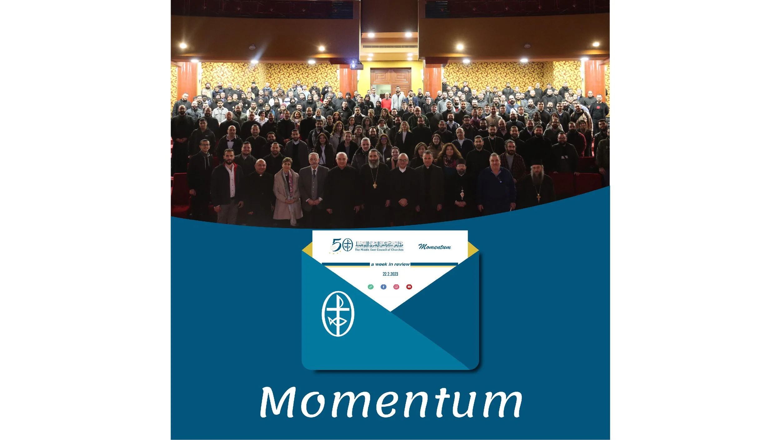 Momentum, the Weekly Newsletter from the Middle East Council of Churches 