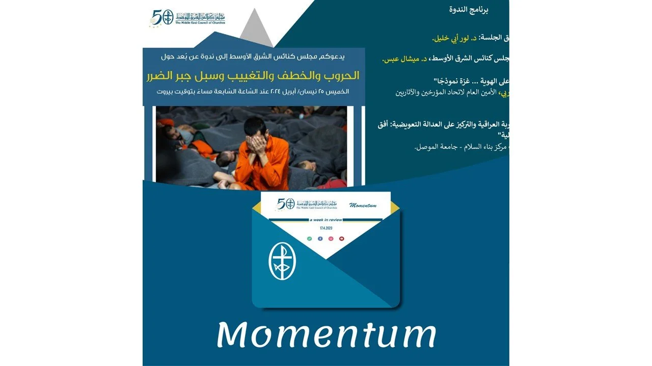 Momentum, the Weekly Newsletter from the Middle East Council of Churches