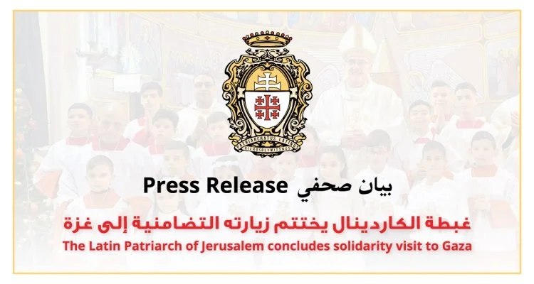 The Latin Patriarch of Jerusalem concludes solidarity visit to Gaza