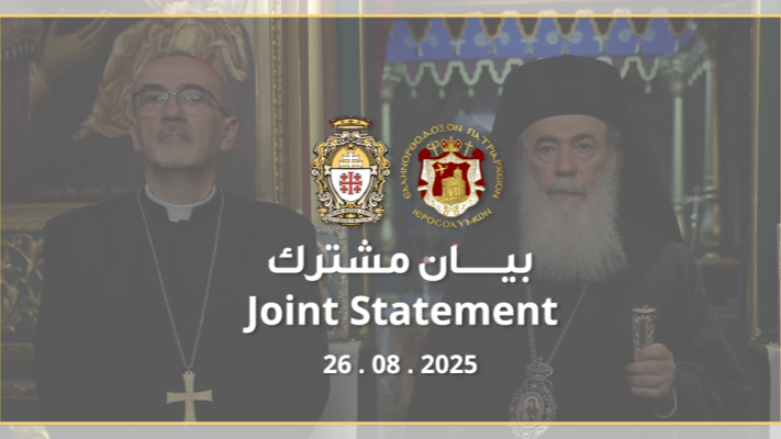 Joint Statement by the Greek Orthodox Patriarchate and the Latin Patriarchate of Jerusalem