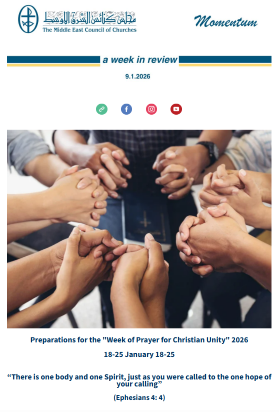 The Middle East Council of Churches (MECC) Issues Its Weekly Newsletter