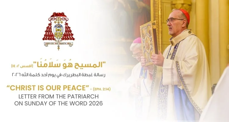 Message of His Beatitude Patriarch Cardinal Pierbattista Pizzaballa On the Occasion of the Sunday of the Word 2026