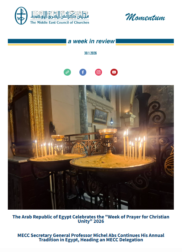 The Middle East Council of Churches (MECC) Issues Its Weekly Newsletter