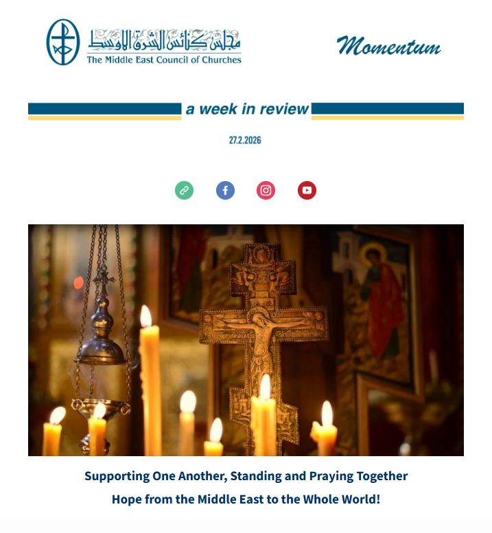 The Middle East Council of Churches (MECC) Issues Its Weekly Newsletter