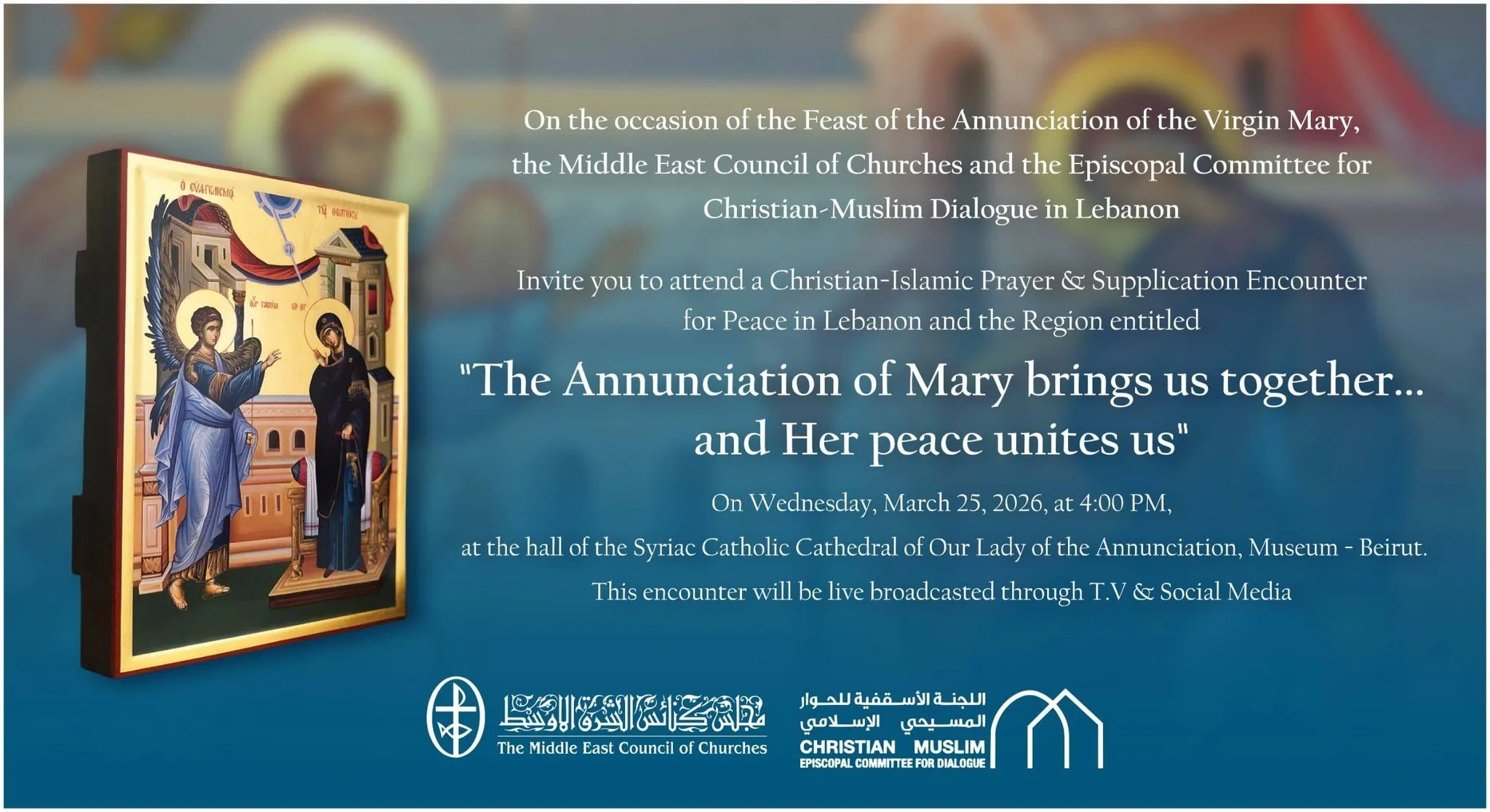 Christian-Islamic Prayer &amp; Supplication Encounter for Peace in Lebanon and the Region