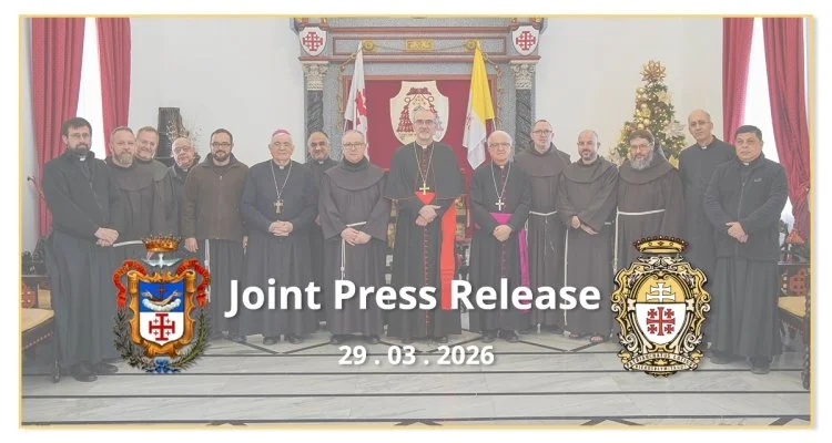 Joint Press Release Issued By The Latin Patriarchate of Jerusalem and the Custody of the Holy Land