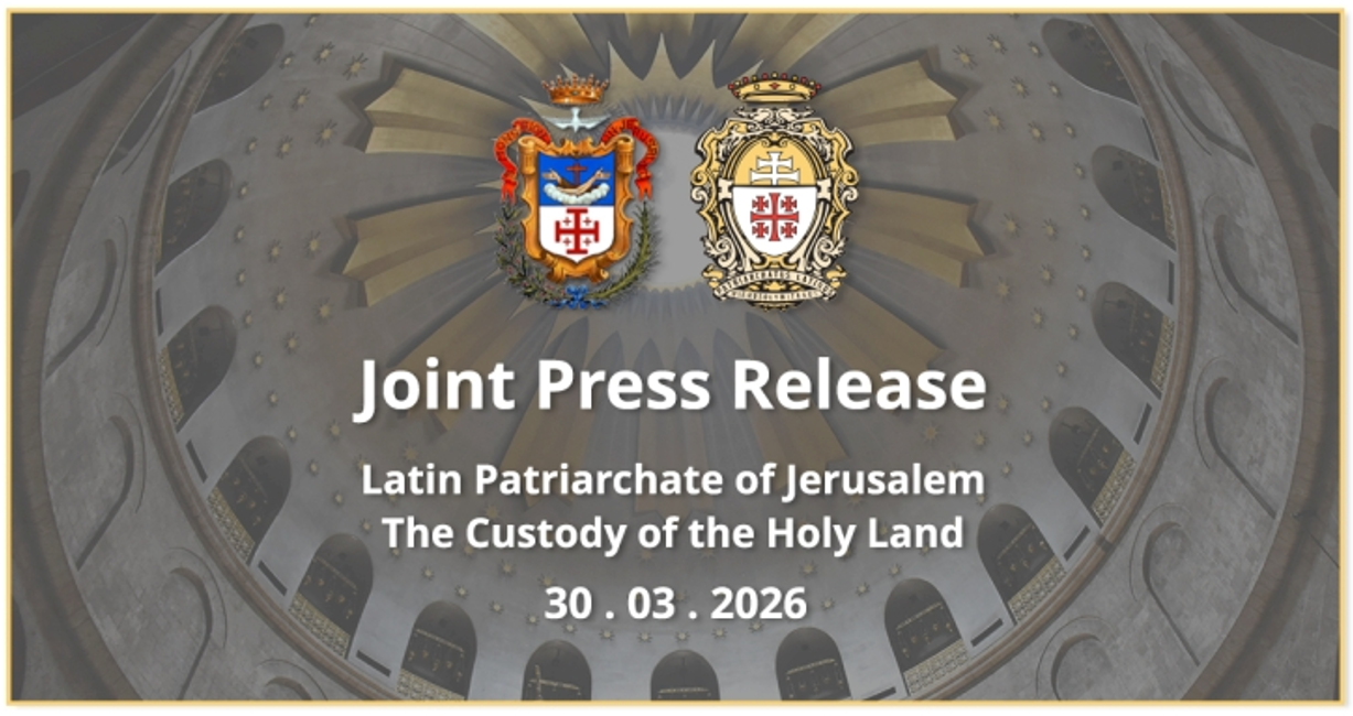 بيان صحفي مشترك للبطريركية اللاتينية في القدس وحراسة الأراضي المقدسة حول ترتيبات احتفالات الأسبوع المقدس وعيد الفصح في كنيسة القيامة