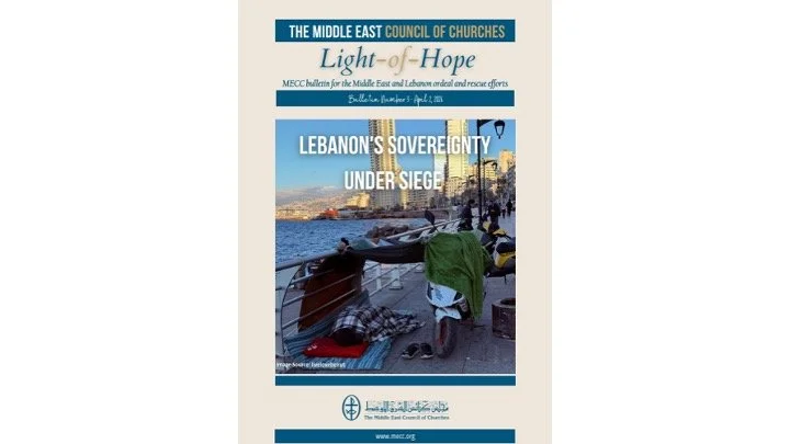 Light of Hope: MECC Issues the Third Bulletin About the Situations in the Middle East Region