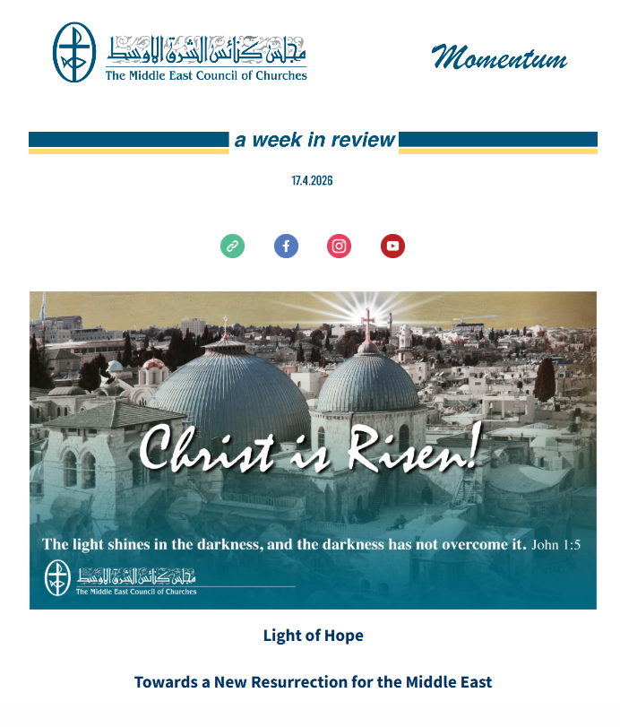 The Middle East Council of Churches (MECC) Issues Its Weekly Newsletter