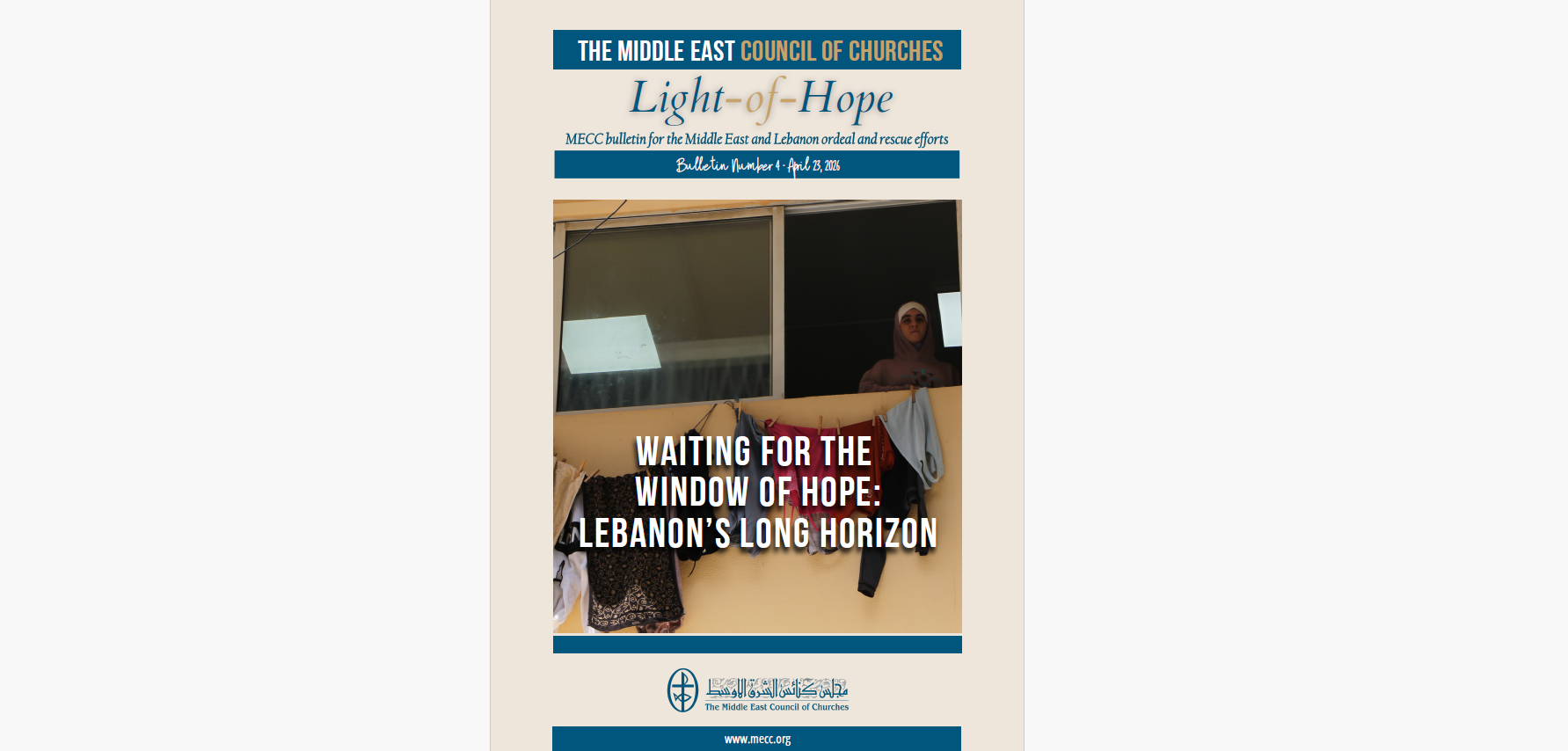 Light of Hope: MECC Issues the Fourth Bulletin About the Situations in the Middle East Region