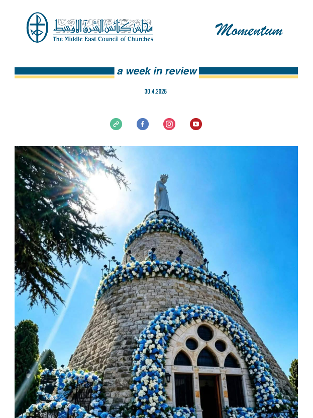 The Middle East Council of Churches (MECC) Issues Its Weekly Newsletter